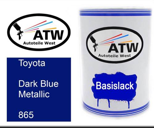 Toyota, Dark Blue Metallic, 865: 500ml Lackdose, von ATW Autoteile West.